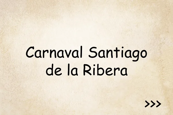 Carnaval Santiago de la Ribera