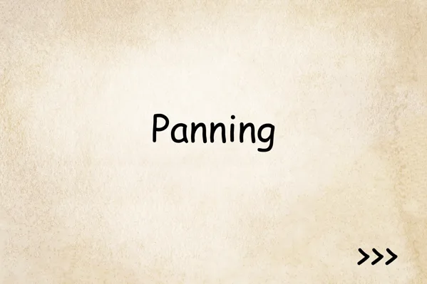  Panning