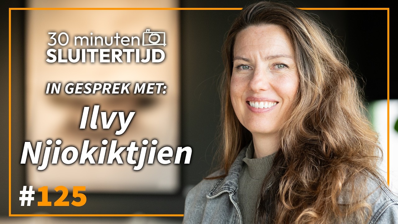 Ilvy Njiokiktjien - 30 Minuten Sluitertijd
