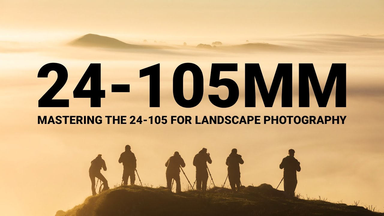 MASTER your 24-105mm ZOOM lens for Landscape Photography